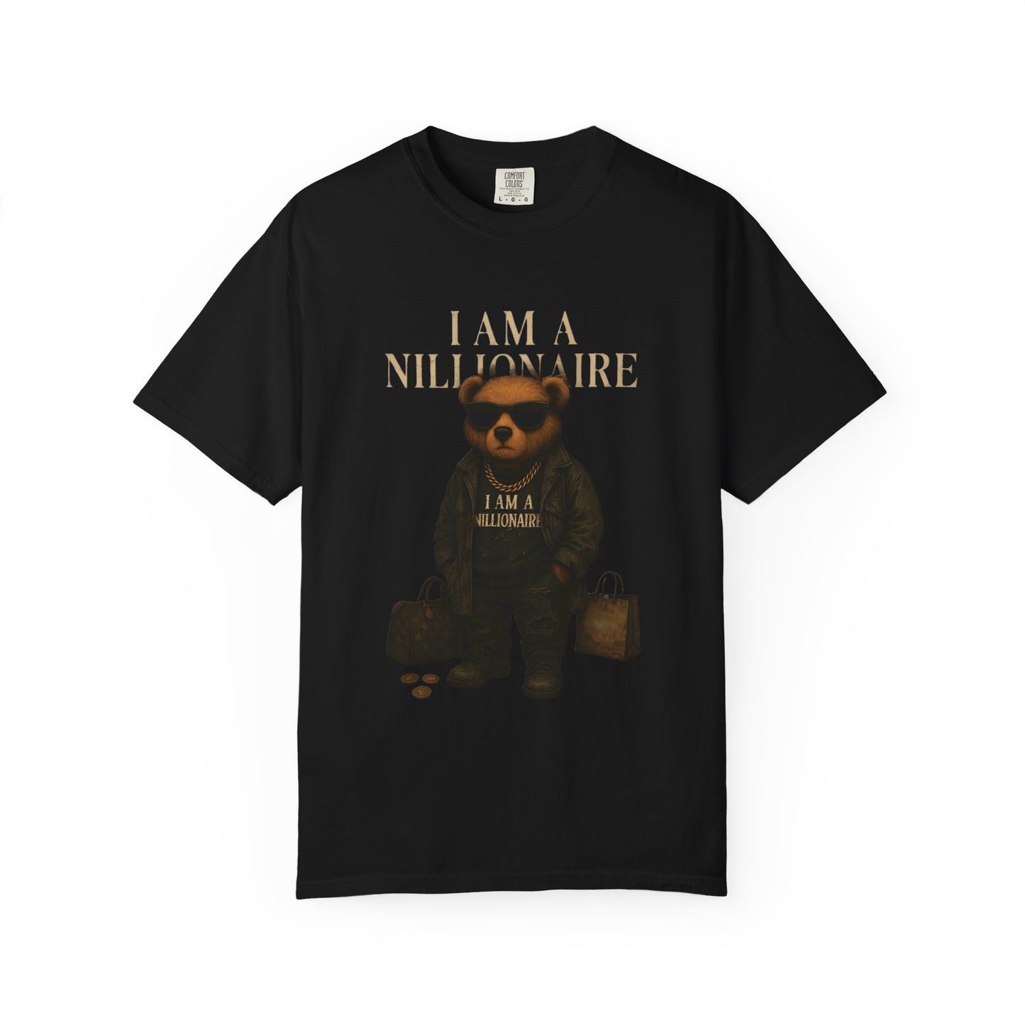 "I Am a Nillionaire" T-Shirt