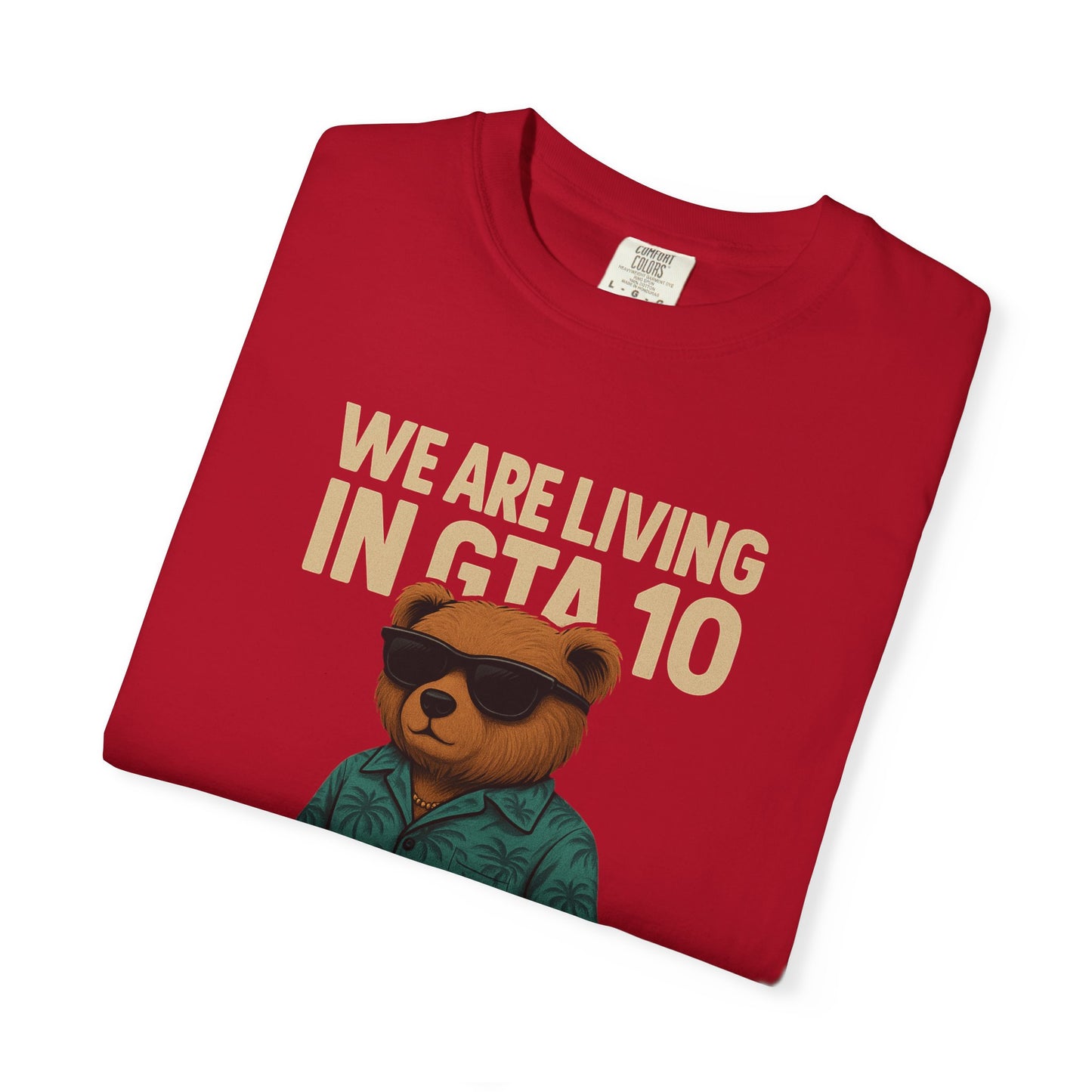 We are living in GTA 10 T-Shirt