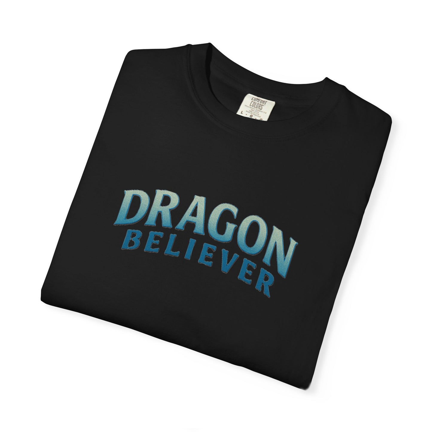 Dragon Believer T-shirt | Cool Graphic Tee
