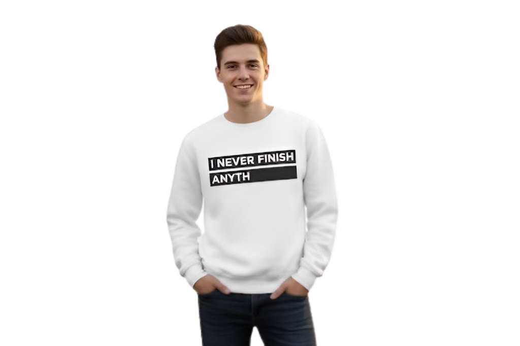Crewneck Sweatshirt - "I Never Finish Anyth"