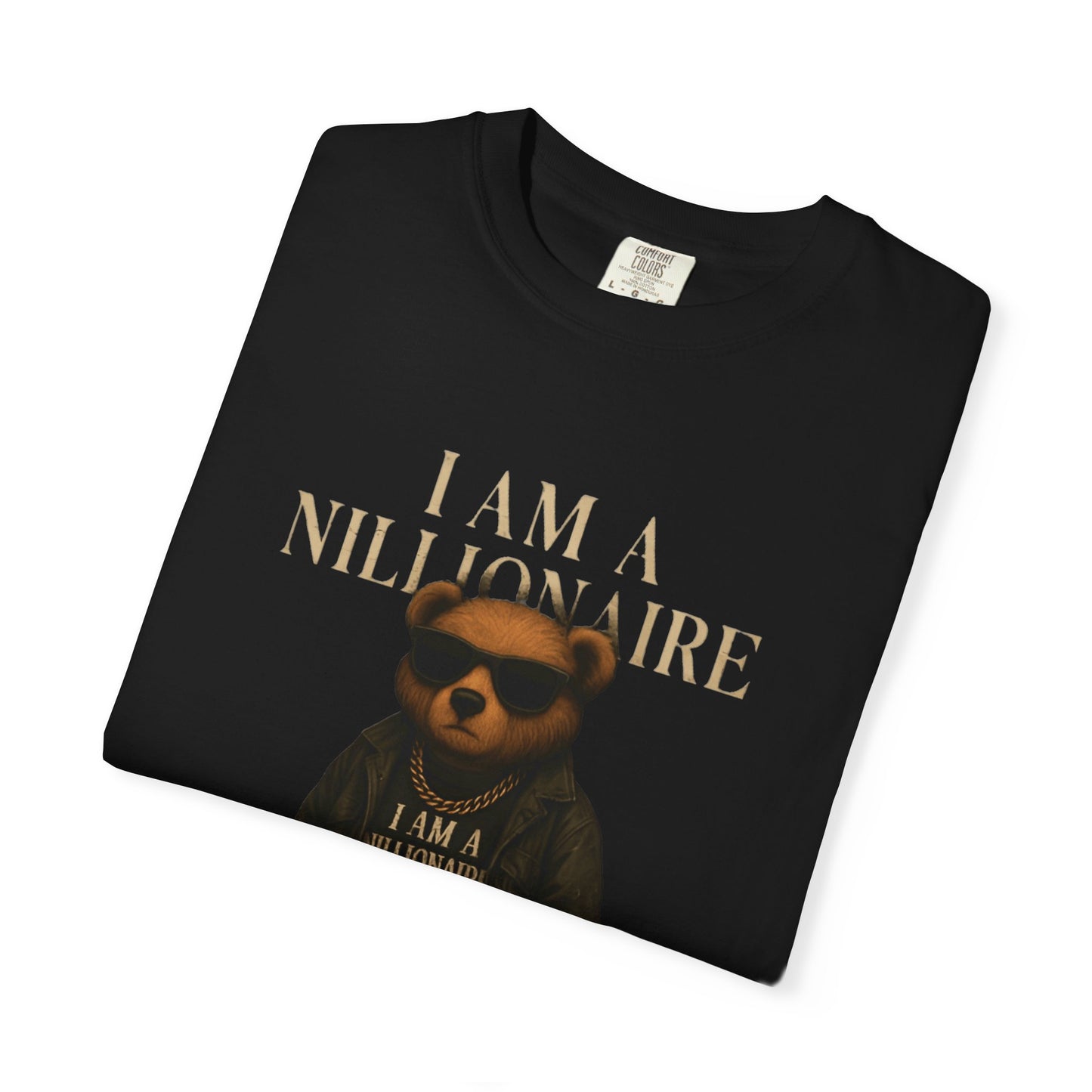 "I Am a Nillionaire" T-Shirt