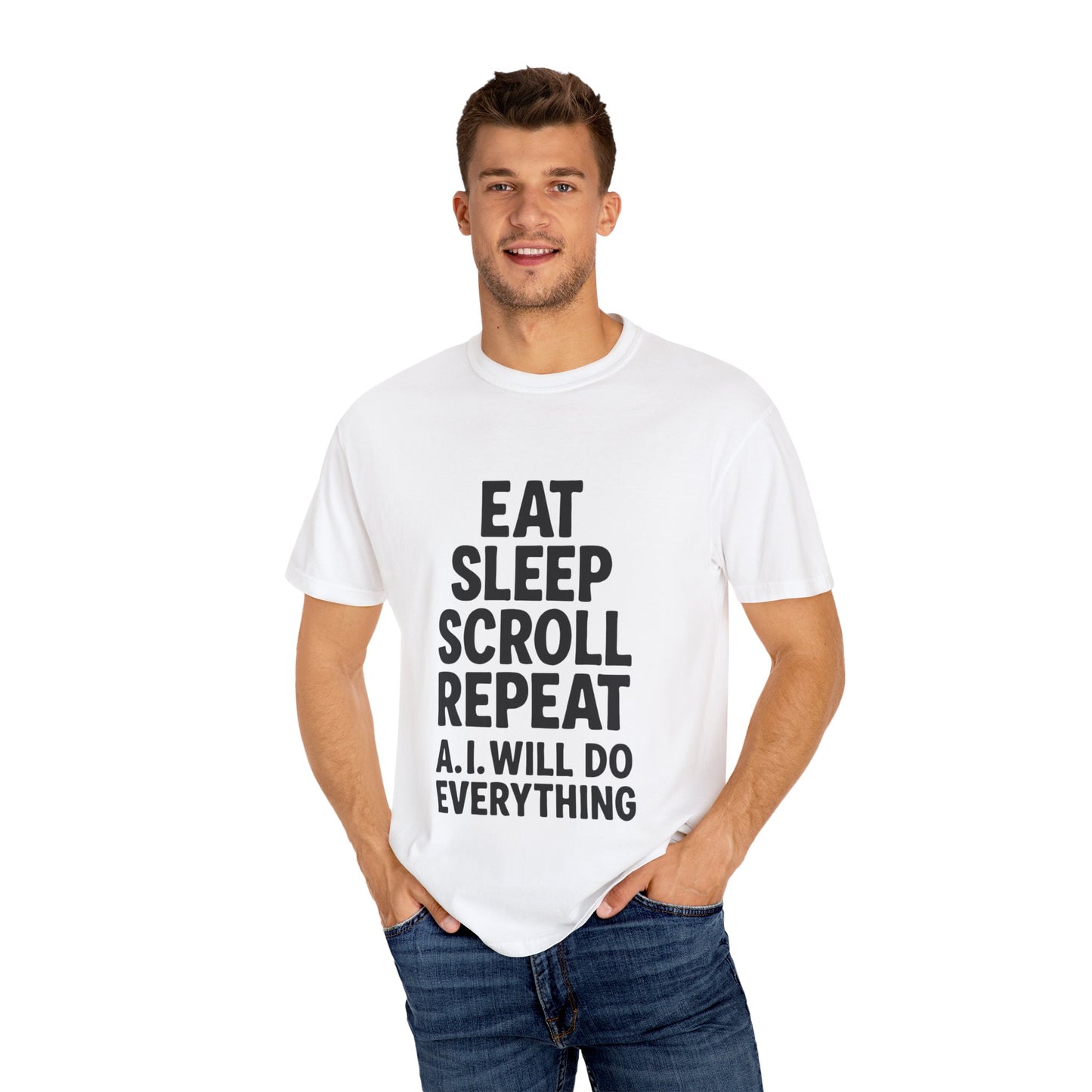 AI will Do Everything Tee