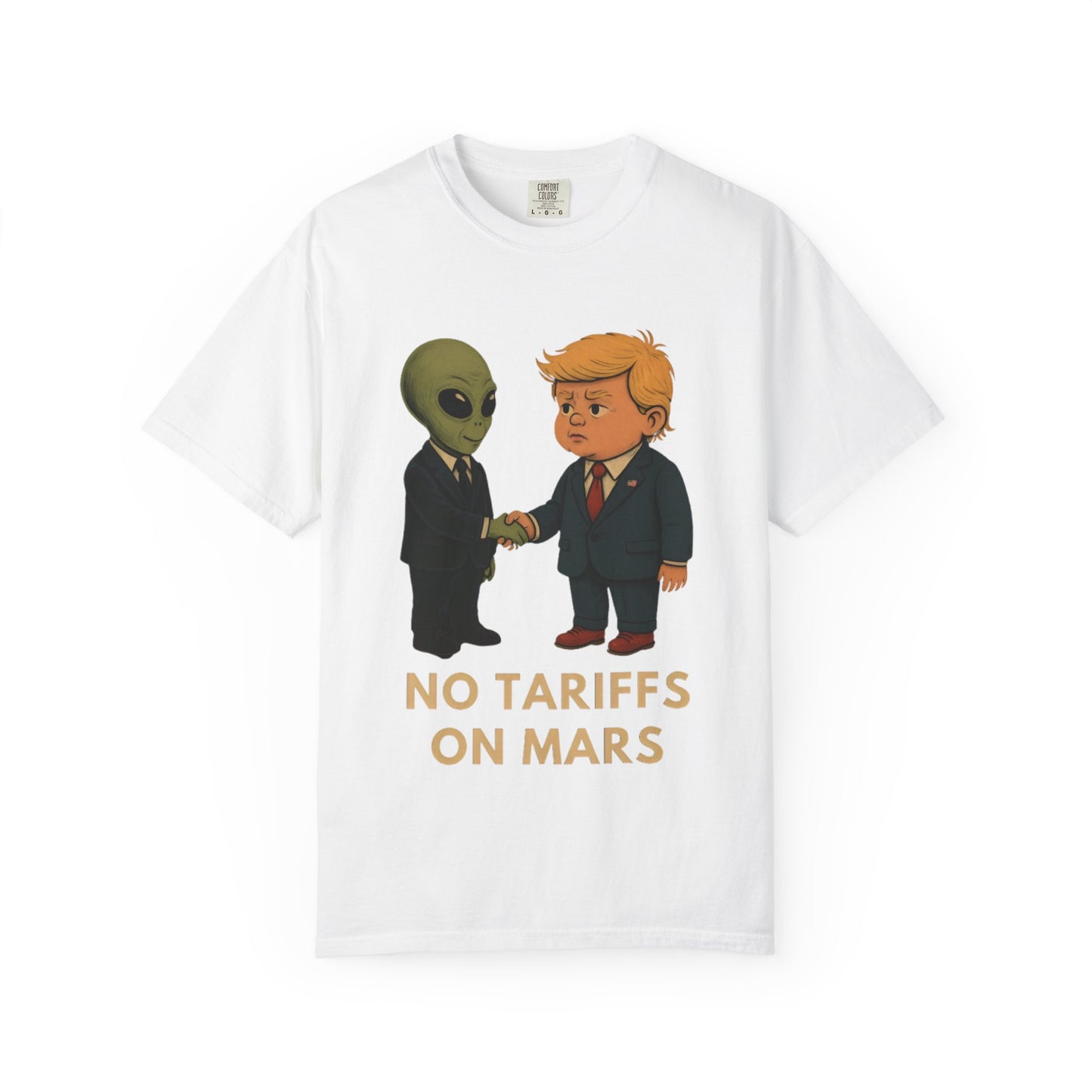 No Tariffs on Mars - Alien & Trump Deal T shirt
