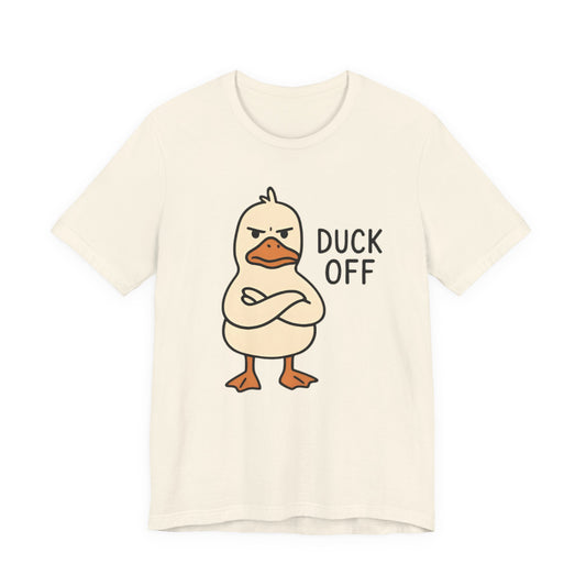 Duck Off T-Shirt — Funny Angry Duck Graphic Tee