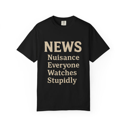 NEWS Humor T-Shirt