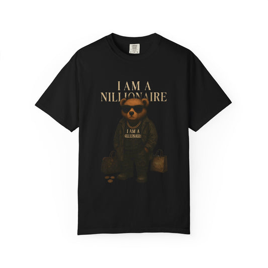 "I Am a Nillionaire" T-Shirt
