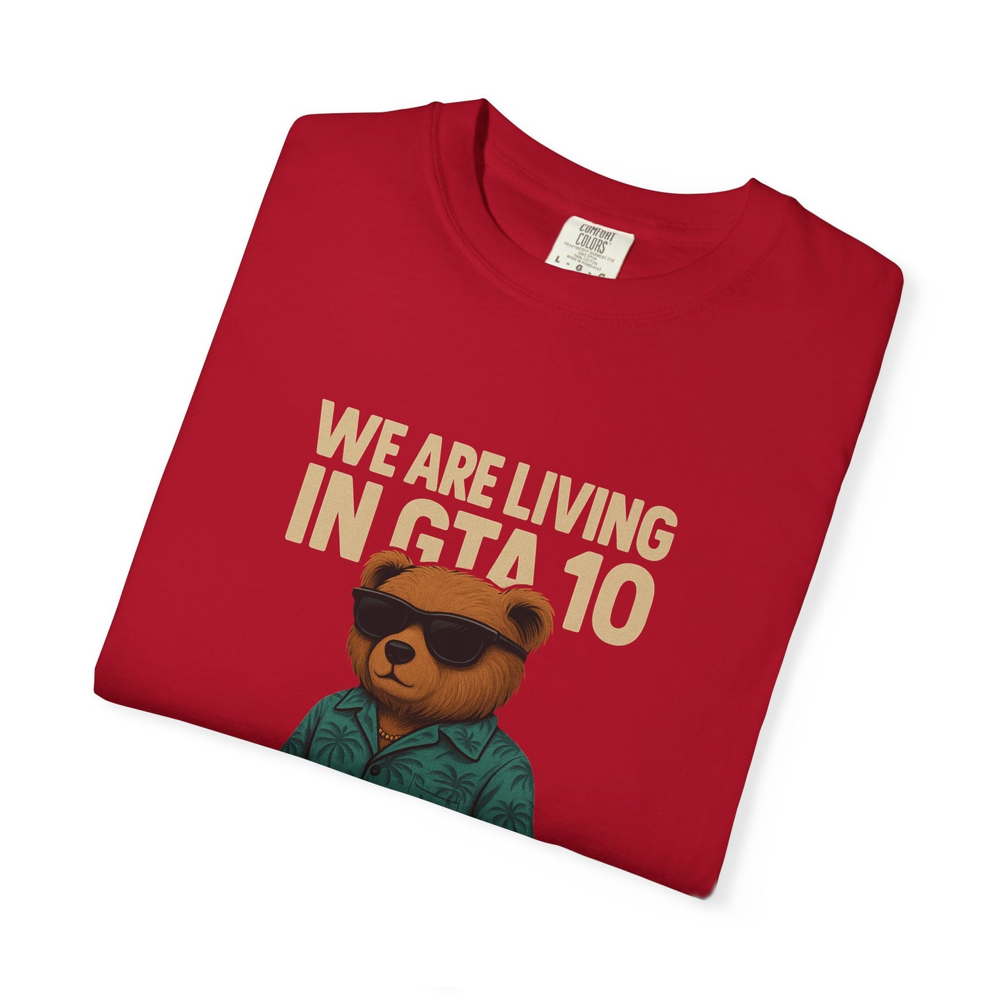 We are Living in GTA 10 Graphic Tee