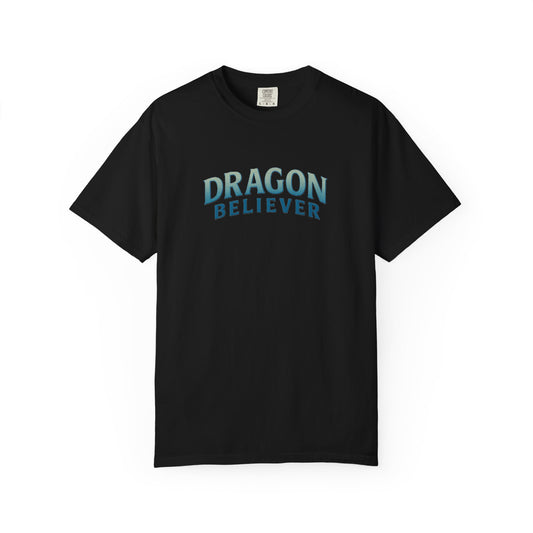 Dragon Believer  T-shirt | Cool Graphic Tee